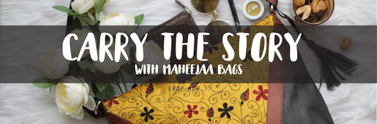 10 Reasons to buy a Maheejaa Bag